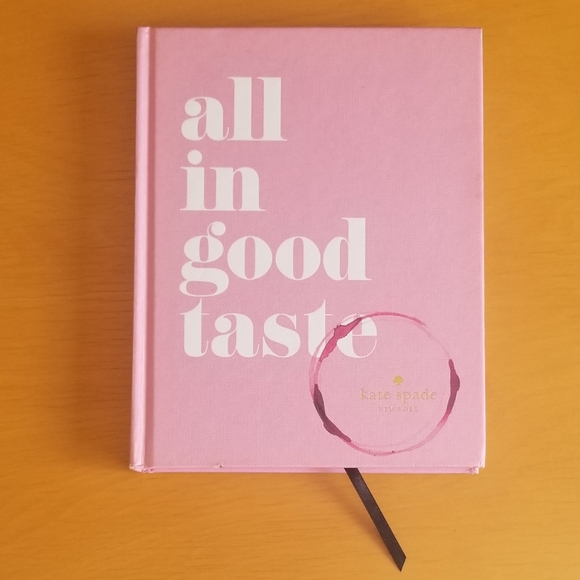 kate spade Other - Kate Spade New York: All In Good Taste (2015)